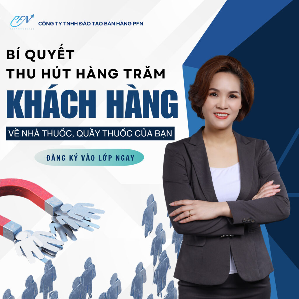 CHIẾN LƯỢC THU HÚT KHÁCH HÀNG CHO NHÀ THUỐC